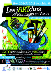 Les jARTdins de Montagny. Du 19 au 20 mai 2018 à MONTAGNY EN VEXIN. Oise.  10H.0